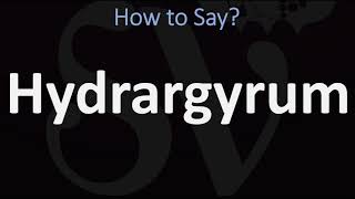 How to Pronounce Hydrargyrum LATIN MERCURY [upl. by Soren]