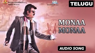 Monaa Monaa  Full Audio Song  Lingaa Telugu [upl. by Adirahs666]