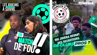 Un match tellement INTENSE quil finit à LHÔPITAL  Tonsser vs Foot Familya [upl. by Aerdnod]