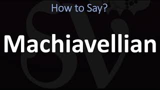 How to Pronounce Machiavellian CORRECTLY [upl. by Akiaki117]