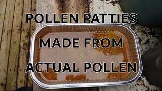 Homemade Pollen Patties with Real Pollen [upl. by Aihsemat]