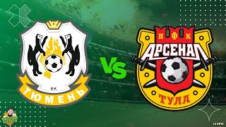 FC Tyumen x Arsenal Tula  First League  23082024 [upl. by Raskin]