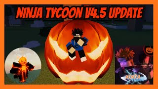 Ninja Tycoon v45 Update Review  Ninja Tycoon v45 Roblox [upl. by Hairaza478]