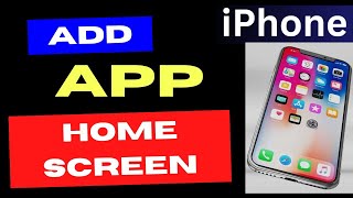 Add App to iPhone Home Screen [upl. by Ettenay]