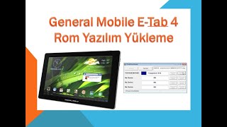 General Mobile ETab 4 Rom Yazılım Yükleme  Root  Orjinal Recovery Yükleme 2020 [upl. by Odranoel]