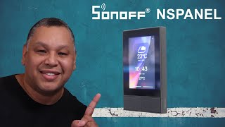 SONOFF NSPANEL  Interruptor com Tela Touch Recursos Interessantes  ALEXA GOOGLE e HOME ASSISTANT [upl. by Tavia499]