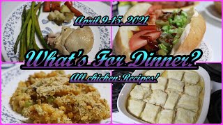 4 Easy amp Budget Friendly Chicken Recipes  Whats For Dinner  April 915 2021 [upl. by Hulbard884]