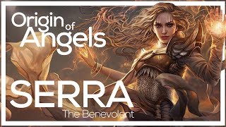 SADDEST PLANESWALKER Serra The Benevolent  MTG Lore Discussion [upl. by Bakerman]