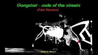 Gang starr  code of the streets Fast Version [upl. by Hermine]