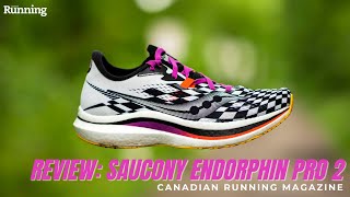 REVIEW Saucony Endorphin Pro 2 [upl. by Palla83]