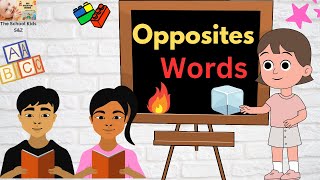 Opposite Words for Kindergarten  Antonyms Words Opposite Words in English Learn Opposites [upl. by Argus]