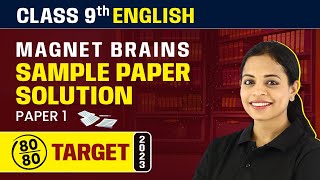 Magnet Brains Sample Paper Solution 2023  Class 9 English Paper 1 202223 [upl. by Berthe]