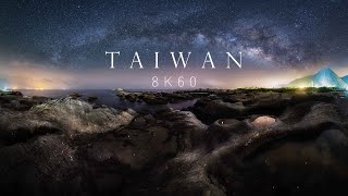 TAIWAN  8K 60 看見台灣 [upl. by Leann146]