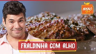 Fraldinha assada na brasa com crosta de alho  Felipe Bronze  Perto do Fogo [upl. by Wootan]