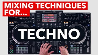 Mixing Techniques for Techno  Pioneer DJ XDJXZ [upl. by Augusto375]