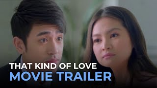 That Kind of Love OFFICIAL MOVIE TRAILER  Barbie Forteza and David Licauco [upl. by Yengac457]