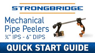 Quick Start Guide Mechanical Pipe Peelers 34quot IPS to 4quot DIPS amp 2quot IPS to 6quot DIPS [upl. by Orodisi238]