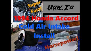 1994 Honda Accord Cold Air Intake Install 93 94 95 96 97 [upl. by Garald]