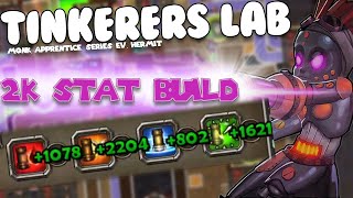 MY 2K STAT TINKERERS LAB BUILD  Dungeon Defenders Insane [upl. by Kara]