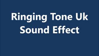 Ringing Tone Uk Sound Effect [upl. by Yelsehc]