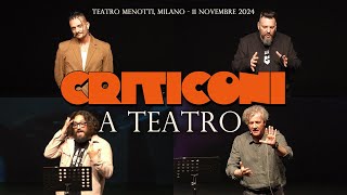 Politica Orrore Archeologia e Fondi Pubblici  Criticoni a Teatro [upl. by Hurty]