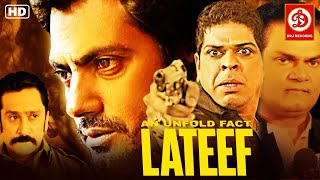 Lateef HD Full Romantic Movie  Nawazuddin Siddiqui  Murali Sharma  Kader Khan  Murali Sharma [upl. by Aikcir94]