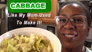 Cabbage Like My Mom Used To Make It  Simple Recipe [upl. by Attemaj636]