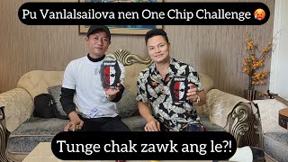 PU VANLALSAILOVA NEN A INKAWMNA LEH ZAI DUN NA PART2  One Chip Challege [upl. by Eceinahs]