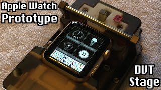 Apple Watch Prototype That Shouldnt Exist  Apple Watch Series 1 DVT SwitchBoard  Apple History [upl. by Blaise]