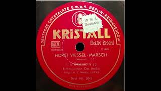 Horst Wessel Marsch [upl. by Sellers]