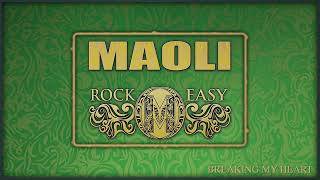 Maoli  Breaking My Heart Audio [upl. by Ileana309]