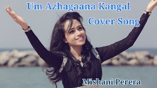 Um Azhagaana Kangal Cover  Tamil Christian Hymn உம் அழகான கண்கள் [upl. by Ytsim247]