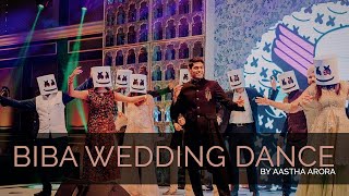 BIBA Wedding Dance Choreography by Aastha Arora  Marshmello x Pritam [upl. by Kotick]