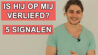 Is Hij Verliefd Op Mij Test t Met Deze 5 Kenmerken en Signalen amp Kom erachter of hij je leuk vindt [upl. by Sullecram]