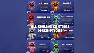 ALL SMILING CRITTERS DESCRIPTIONS [upl. by Aseela]