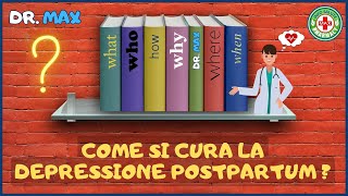 🎀 Guida Essenziale 🔍Come si cura la depressione postpartum  I Salute [upl. by Auberon]