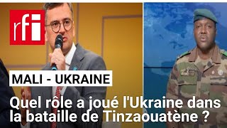 Mali  « l’Ukraine est aujourd’hui déterminée à être présente là où les Russes sont présents » • RFI [upl. by Chard]