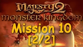 Majesty 2 Monster Kingdom  Mission 10 For Crown and Honor 22 [upl. by Aistek]