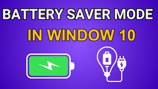 How to Turn On Battery Saver Mode in Window 10 LaptopPC [upl. by Leopold]