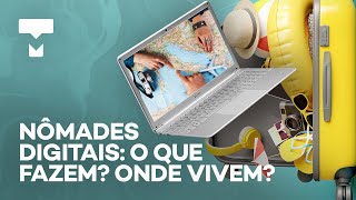 O que é e como ser um nômade digital [upl. by Guimar]