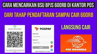 Langsung Cair  Cara mudah mencairkan bansos BSU BPJS 600rb di kantor POS [upl. by Aloibaf]