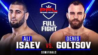 Full Fight  Ali Isaev vs Denis Goltsov Heavyweight Semifinals  2019 PFL Playoffs [upl. by Elohcim]