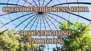 One Voice Childrens Choir Try everything Zootopia [upl. by Maddeu]