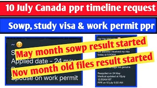 10 July Canada ppr timeline  Todays ppr request timeline canada  Latest Canada PPR part 1 [upl. by Israel]