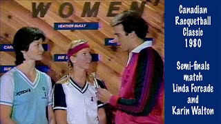 CBC International Racquetball Classic Winnipeg 1980 SemiFinals Karin Walton vs Linda Forcade [upl. by Case964]