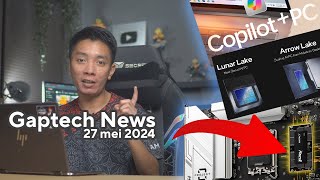 RAM Rebahan di PC Serangan Qualcomm amp Intel Lunar Lake  Gaptech News 27 Mei 2024 [upl. by Atter]