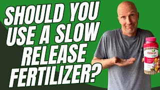 Should You Use A Slow Release Fertilizer When Planting [upl. by Nylorac]