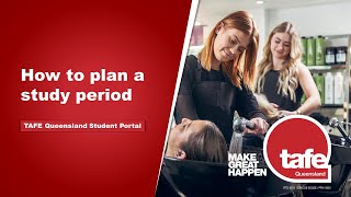 TAFE Queensland Student Portal  How to plan units into a study period [upl. by Yanehs]