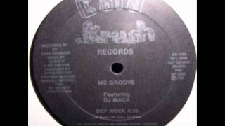 MC Groove Featuring DJ Mack  Def Rock Cold Krush Records1986 [upl. by Ialda416]