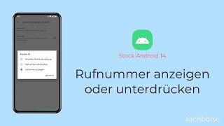 Rufnummer anzeigen oder unterdrücken Android 14 [upl. by Barrada837]